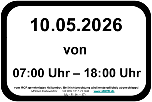Zeitangabe bei Halteverbotsschilder für die Gültigkeit des Halteverbots in München